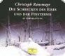 Christoph Ransmayr, Die Schrecken des Eises und der Fin