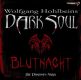 Wolfgang Hohlbein, Dark Soul 2 - Blutnacht