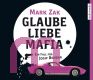 Mark Zak, Glaube, Liebe, Mafia