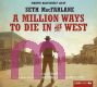 Seth MacFarlane, A Million Ways to Die in the West