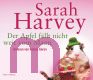 Sarah Harvey, Der Apfel fllt nicht weit vom Mann