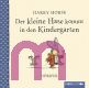 Harry Horse, Der kleine Hase kommt in den Kindergarten