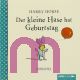 Harry Horse, Der kleine Hase hat Geburtstag