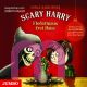 Sonja Kaiblinger, Scary Harry: Fledermaus frei Haus