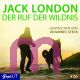 Jack London, Ruf der Wildnis