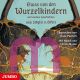 Sibylle von Olfers , Etwas von den Wurzelkindern: und weitere Geschichten