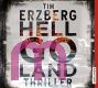 Tim Erzberg, Hell-Go-Land