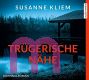 Susanne Kliem, Trgerische Nhe