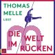 Thomas Melle, Die Welt im Rcken