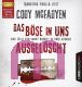 Cody Mcfadyen, Das Bse in uns / Ausgelscht MP 3