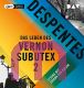 Virginie Despentes, Das Leben des Vernon Subutex 2