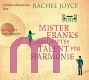 Rachel Joyce, Mister Franks fabelhaftes Talent fr Harmonie