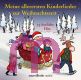 Frederik Vahle, Meine allerersten Kinderlieder zur Weihnachtszeit