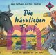 Axel Scheffler, Die h�sslichen F�nf