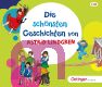 Astrid Lindgren, Die sch�nsten Geschichten von Astrid Lindgren