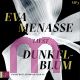 Eva Menasse, Dunkelblum