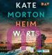 Kate Morton , Heimw�rts