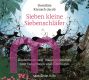 Cornelius Claudio Kreusch-Jacob, Sieben kleine Siebenschl�fer