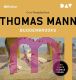 Thomas Mann, Buddenbrooks. Verfall einer Familie