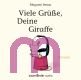 Megumi Iwasa, Viele Gr��e, Deine Giraffe