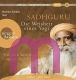 Sadhguru, Die Weisheit eines Yogi