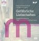 Pierre Ambroise Fran�ois Choderlos de Laclos, Gef�hrliche Liebschaften