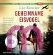 Liz Kessler, Geheimname Eisvogel: Ber�hrendes Jugendh�rbuch �ber Mut, Hoffnung und Tapferkeit in Kriegszeiten