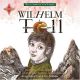 Weltliteratur fr Kinder: Wilhelm Tell von Friedrich Schiller