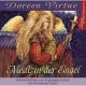 Doreen Virtue, Die Medizin der Engel