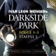 Ivar Leon Menger, Darkside Park (Folgen 1-3, Staffel 1)
