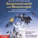 Klaus-Peter Wolf, Gespensternacht und Monsterspuk