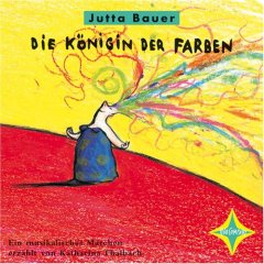 Jutta Bauer, Die Königin der Farben